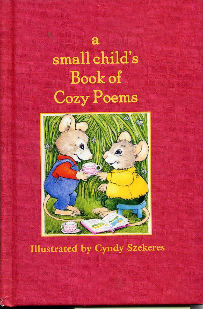 A Small Child's Book of Cozy Poems Non-fiction
