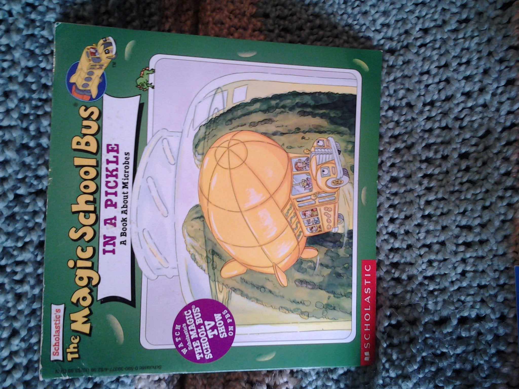 The Magic School Bus in a Pickle: A Book About Microbes Non-fiction