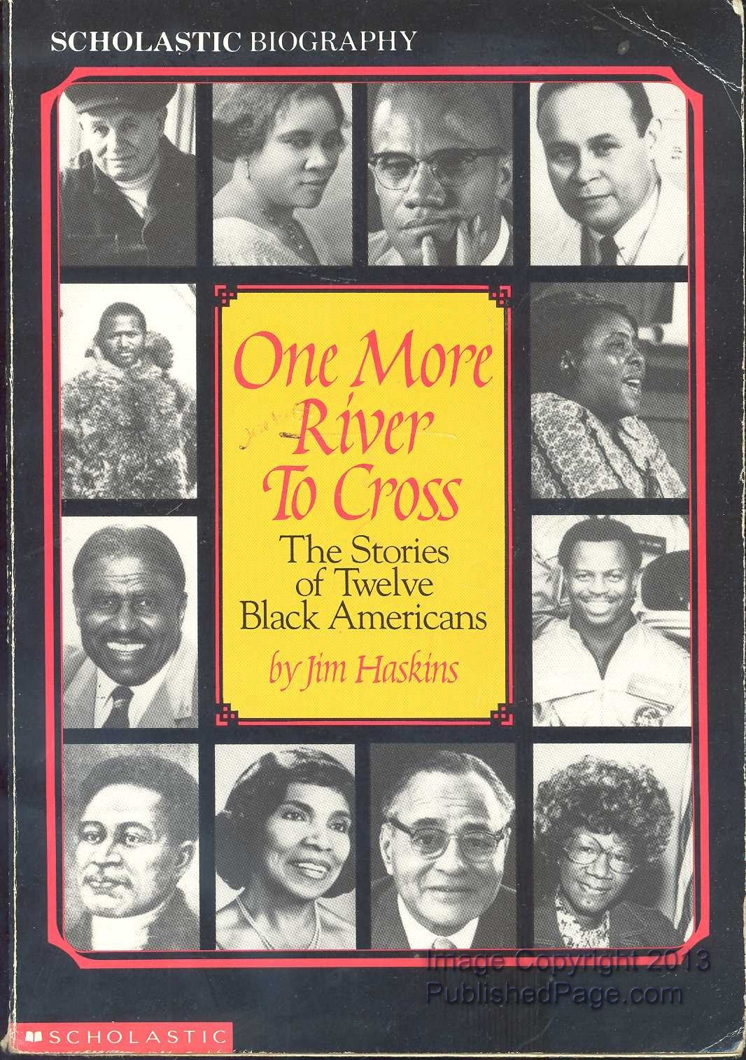 One More River to Cross: The Stories of Twelve Black Americans Young adult books