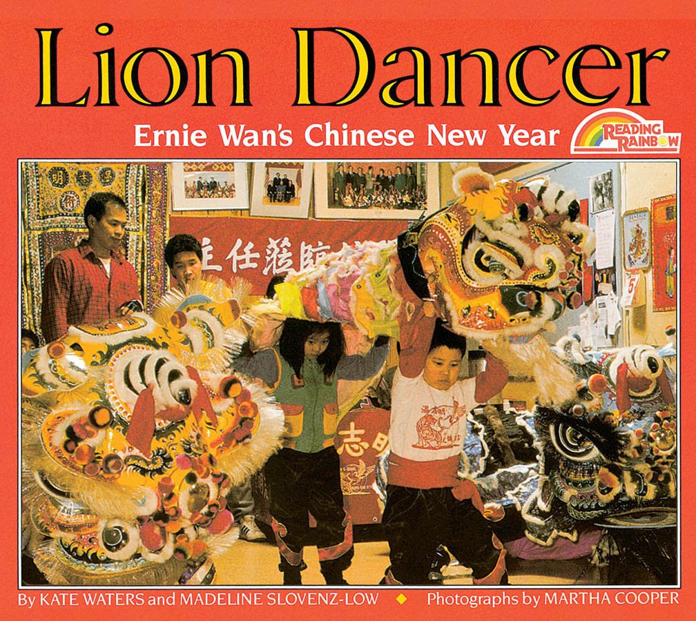 Lion Dancer: Ernie Wan's Chinese New Year book