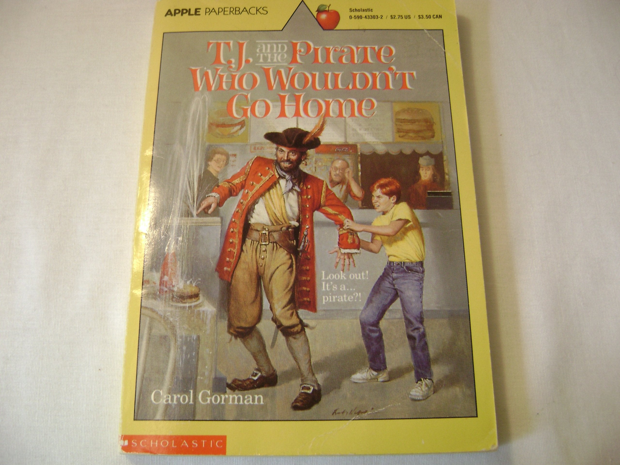 T.J. and the Pirate Who Wouldn't Go Home Books