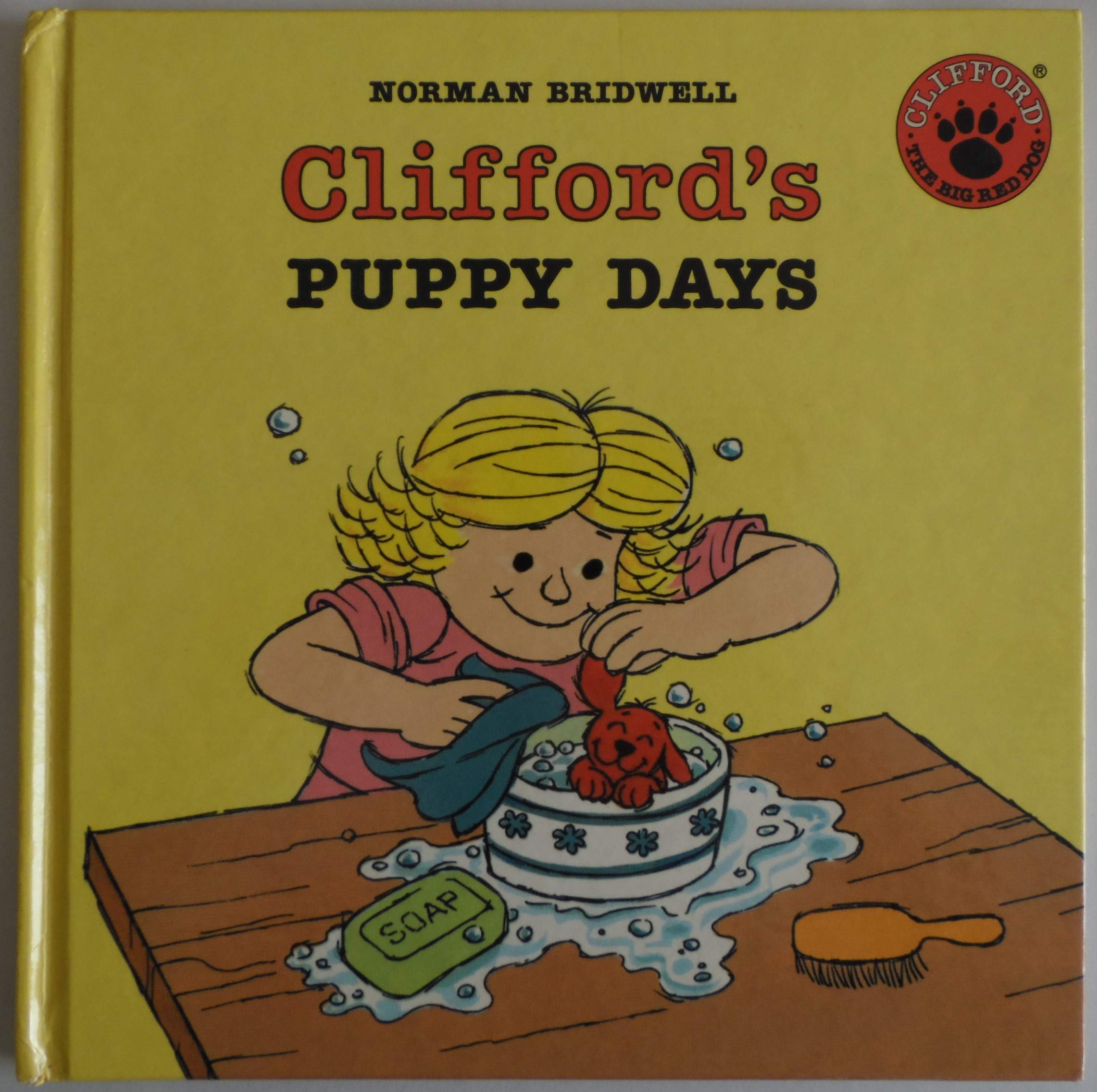 Clifford's Puppy Days (Clifford, the Big Red Dog) Non-fiction