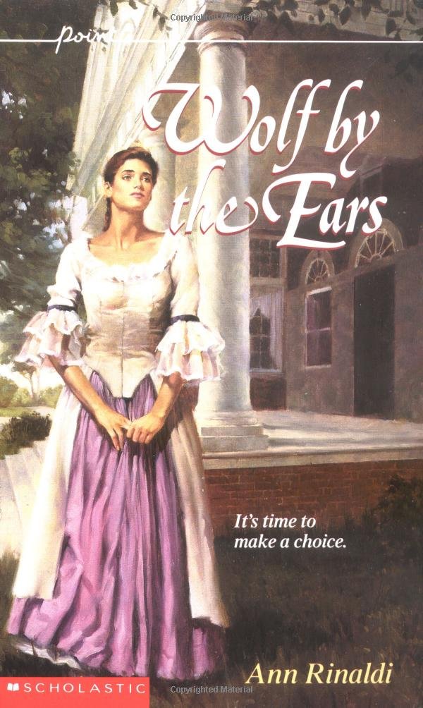 Wolf by the Ears (POINT) Historical Fiction