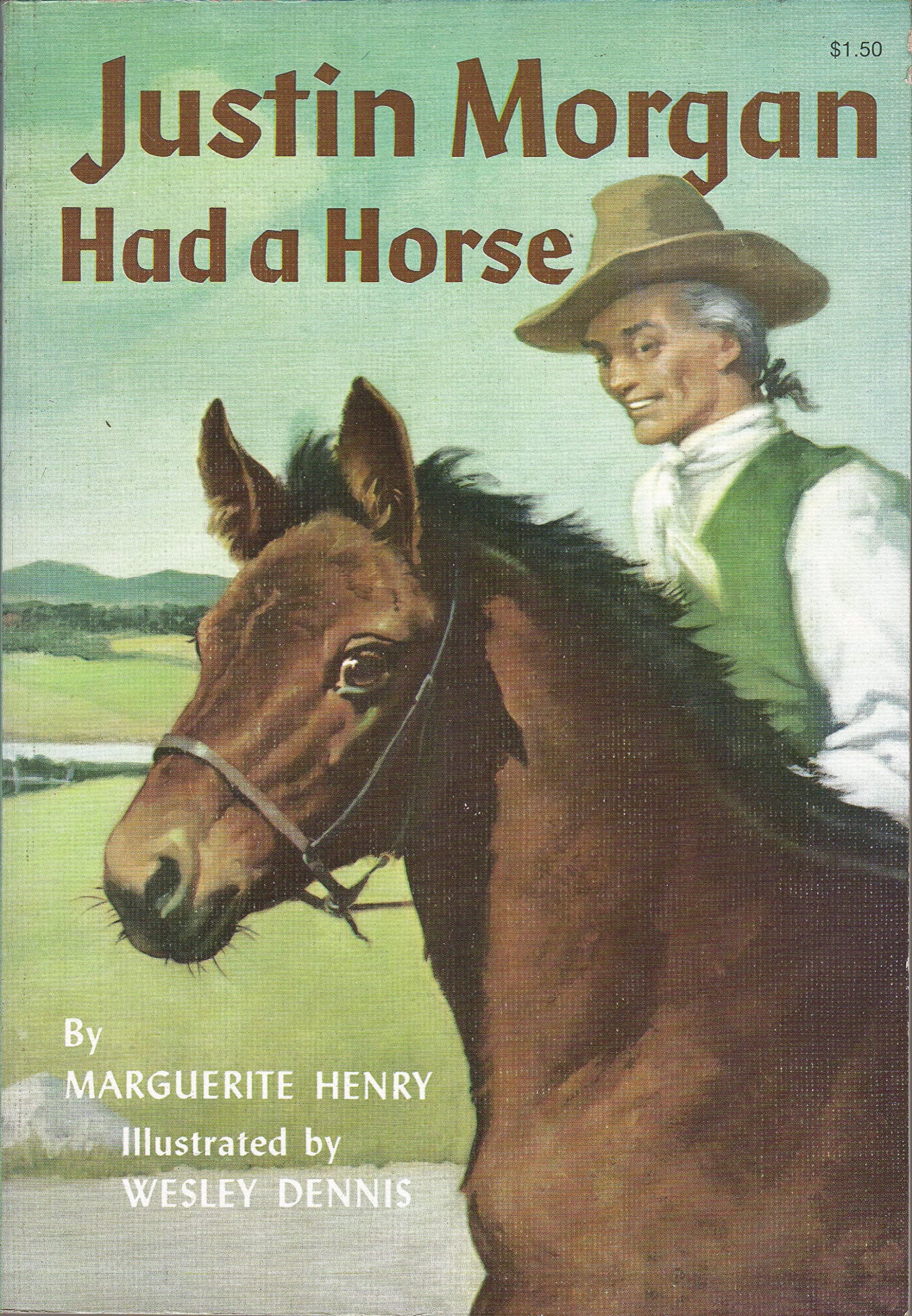 Justin Morgan Had a Horse Novels & Short Stories