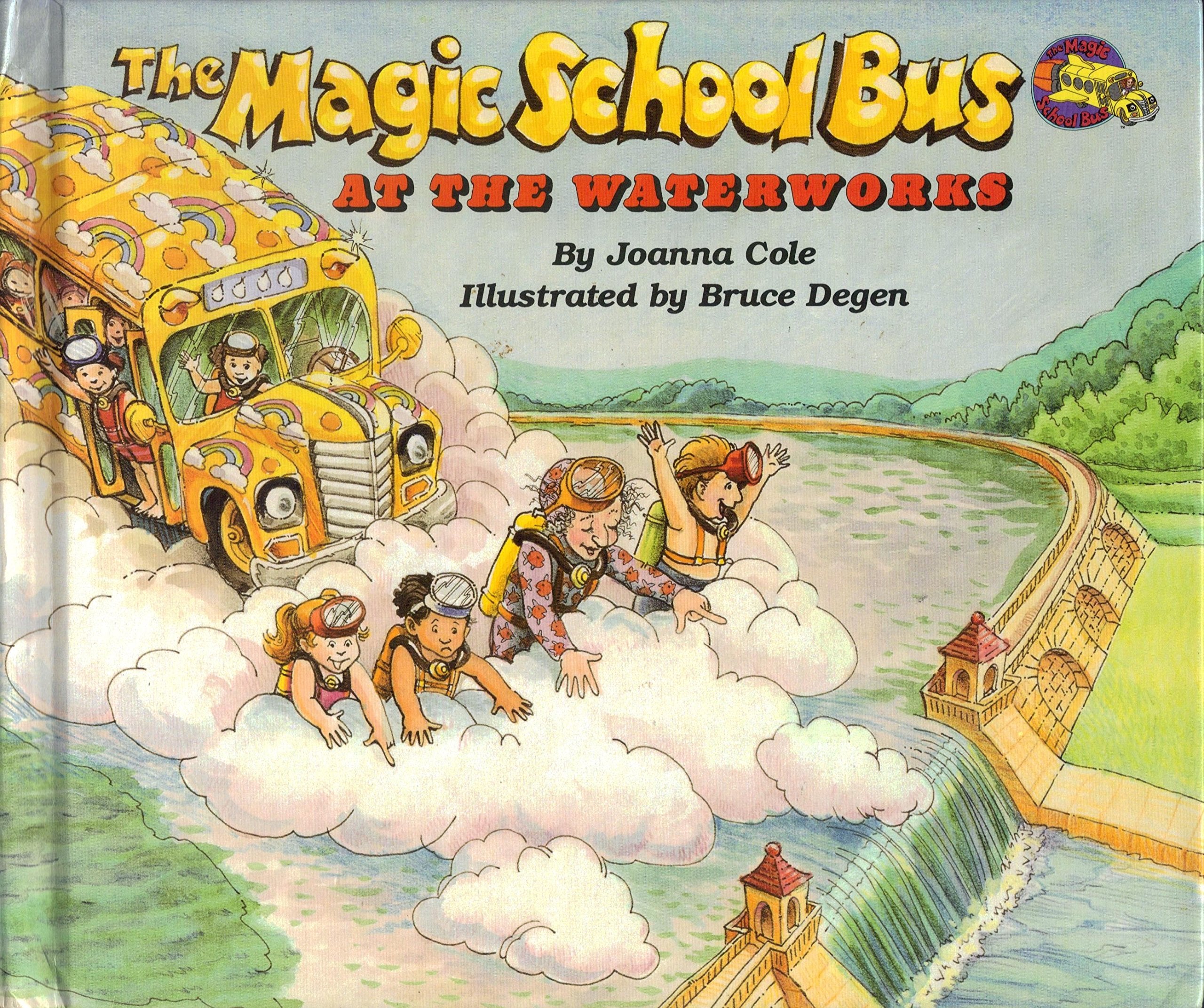 The Magic School Bus at the Waterworks Books