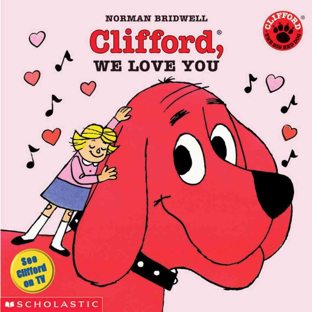 Clifford, We Love You Novels & Short Stories