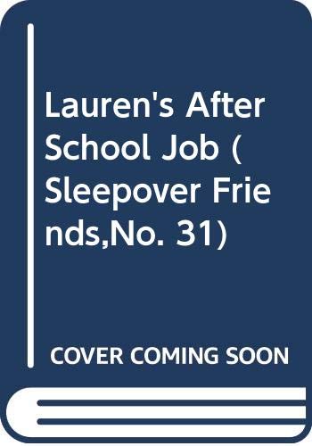 Lauren's After School Job (Sleepover Friends,No. 31) Books