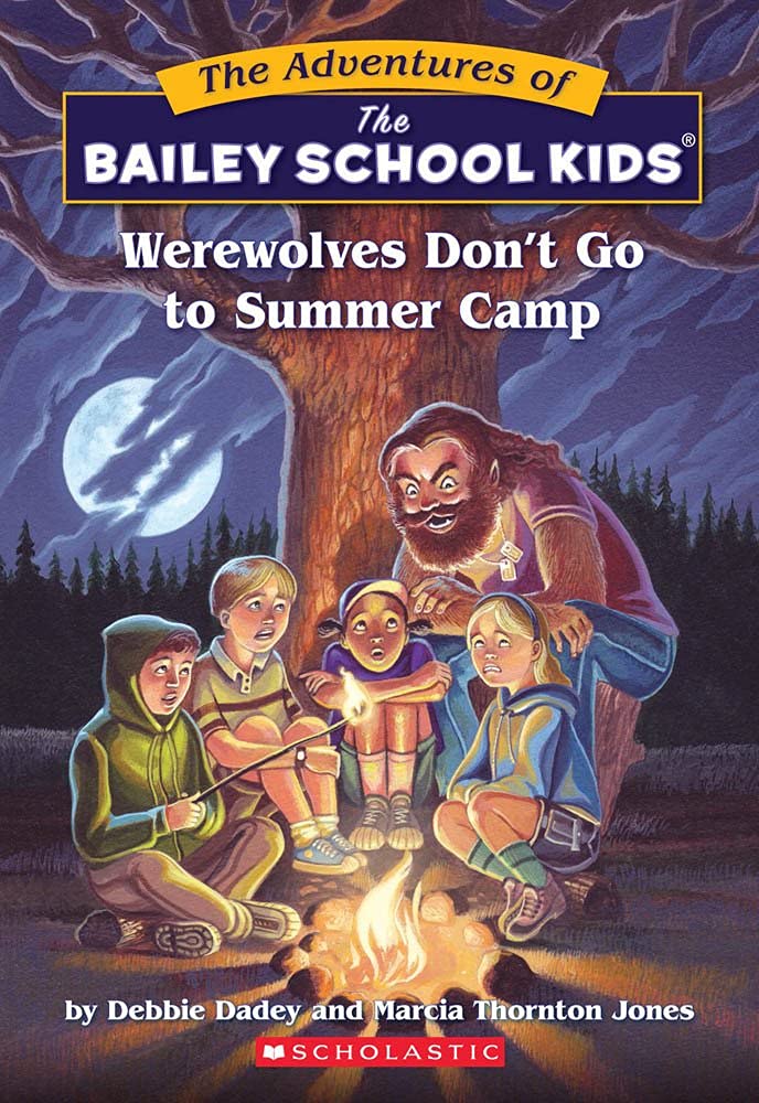 Werewolves Don't Go to Summer Camp Horror & Mystery
