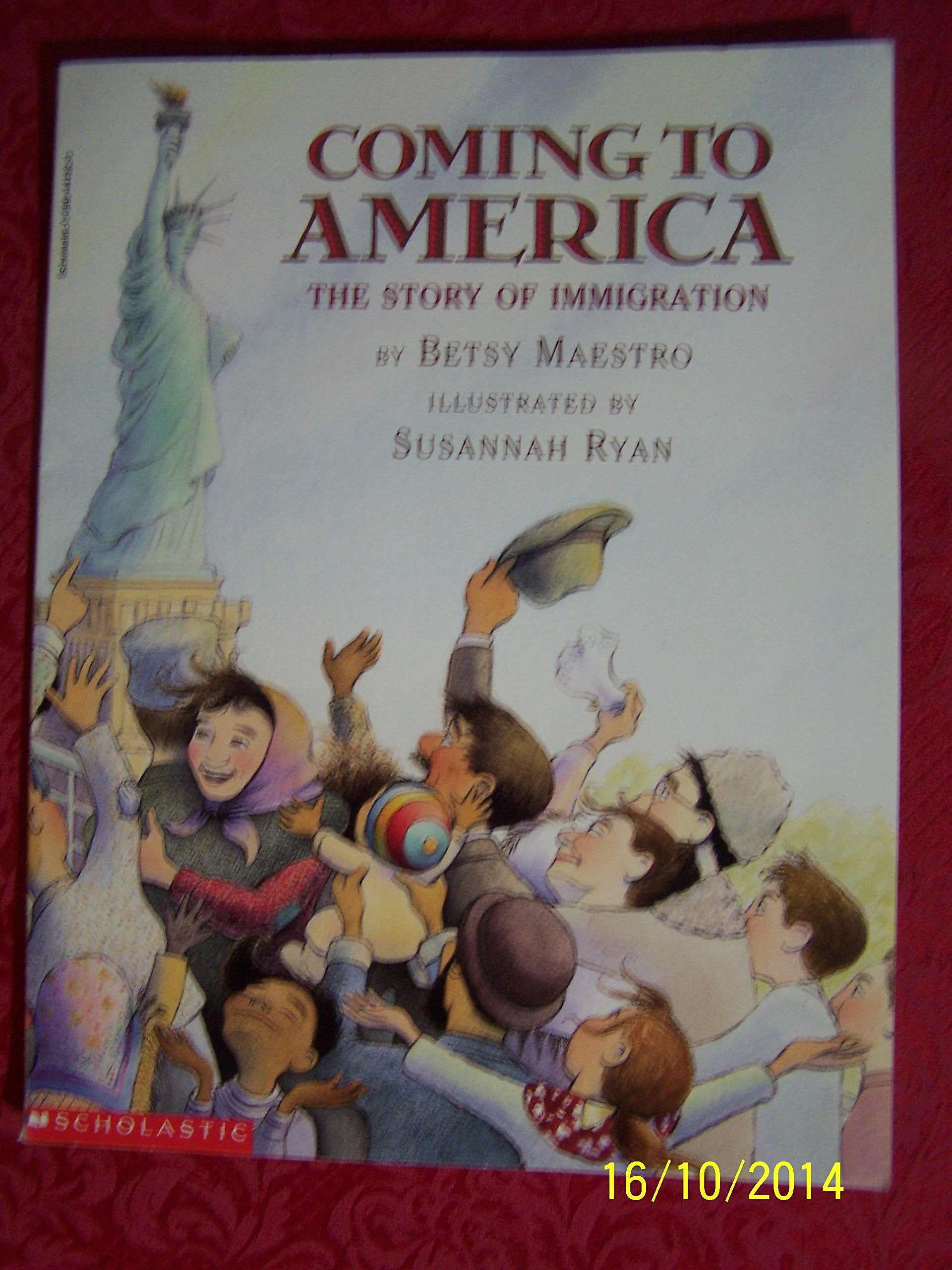 Coming to America: The Story of Immigration book