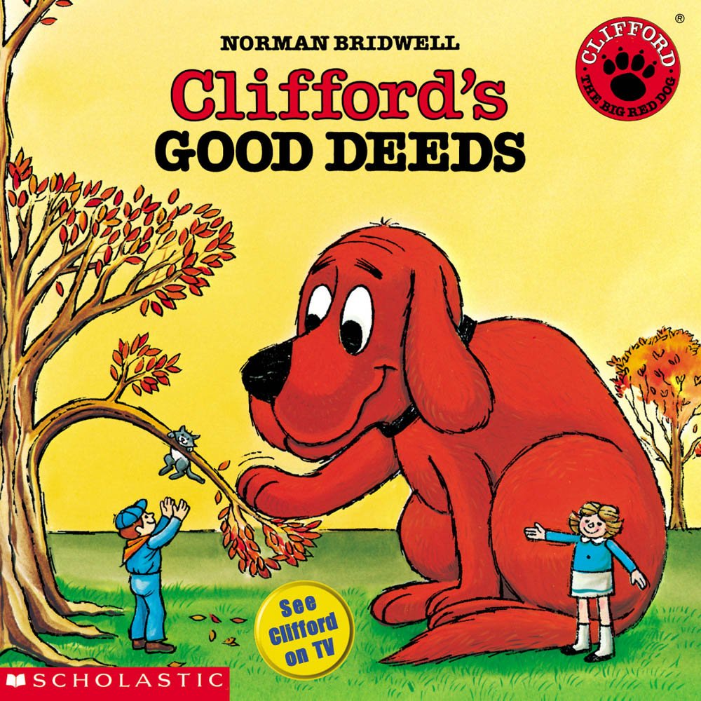 Clifford's Good Deeds (Clifford the Big Red Dog) Books