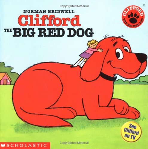 Clifford, the Big Red Dog Novels & Short Stories
