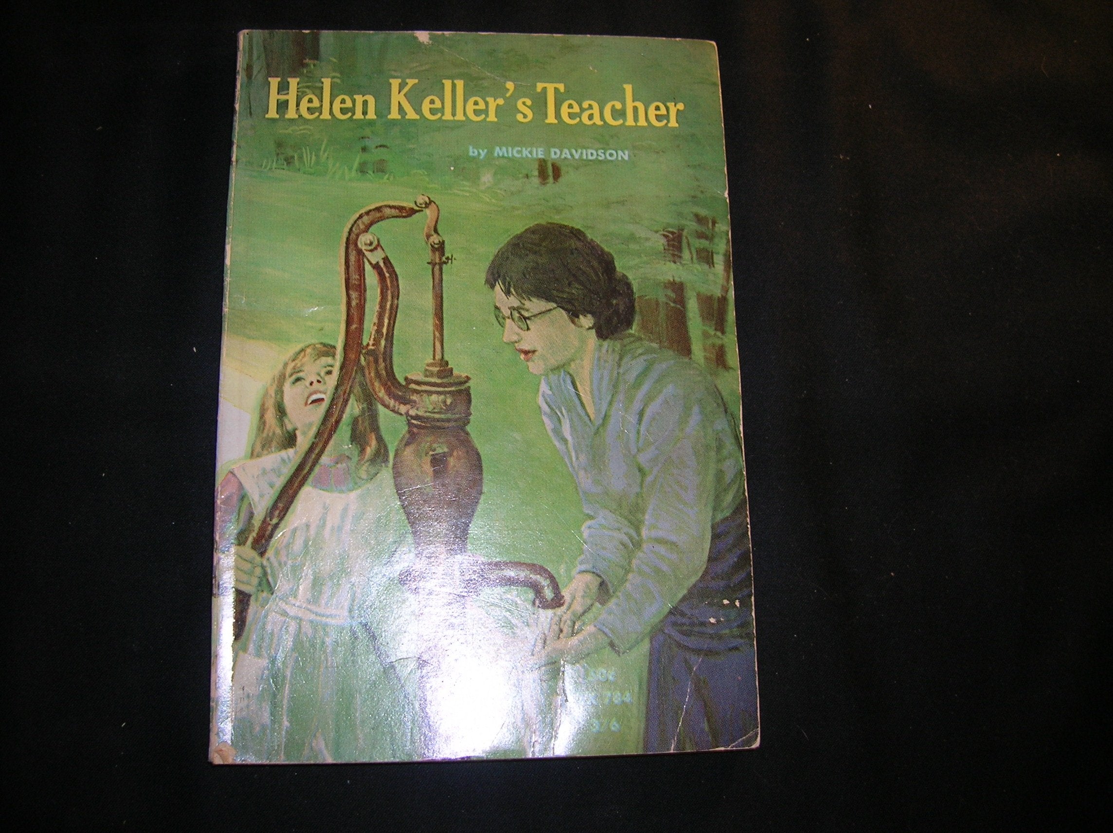 Helen Keller's Teacher (Scholastic Biography) Memories
