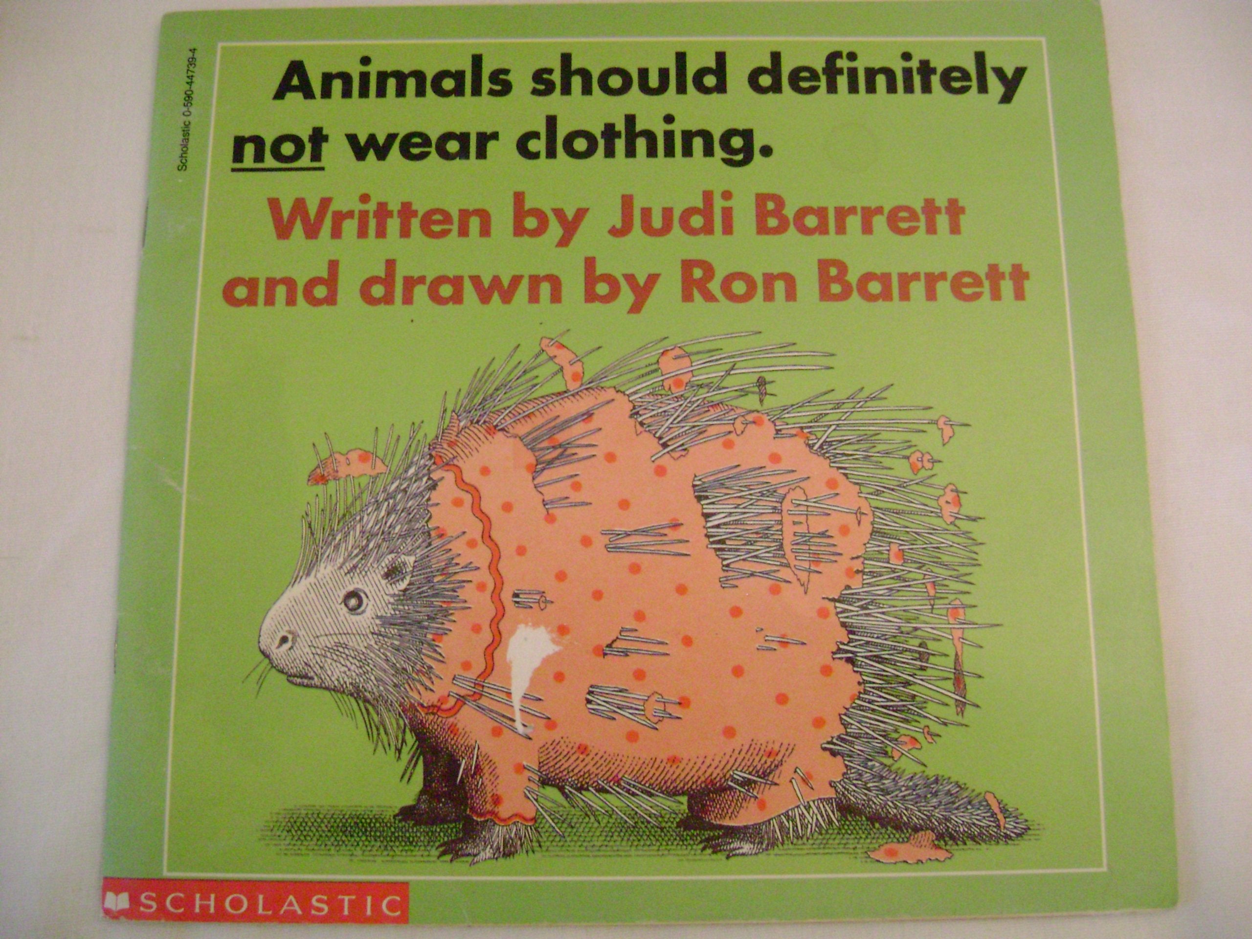 Animals Should Definitely Not Wear Clothing Books