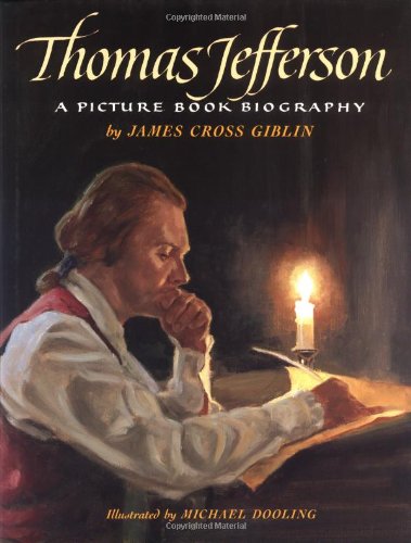 Thomas Jefferson: A Picture Book Biography Politics & History