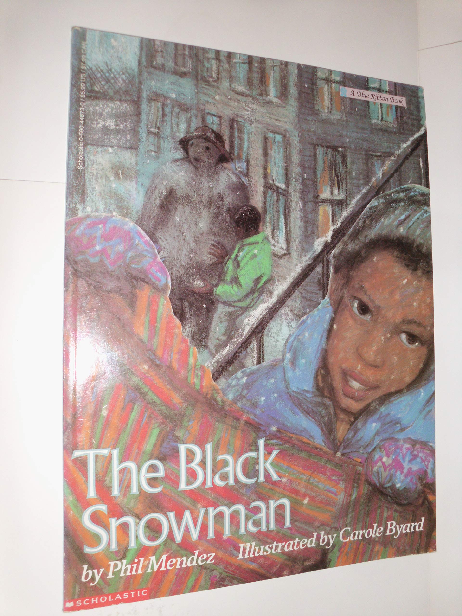 The Black Snowman (Blue Ribbon Book) Non-fiction