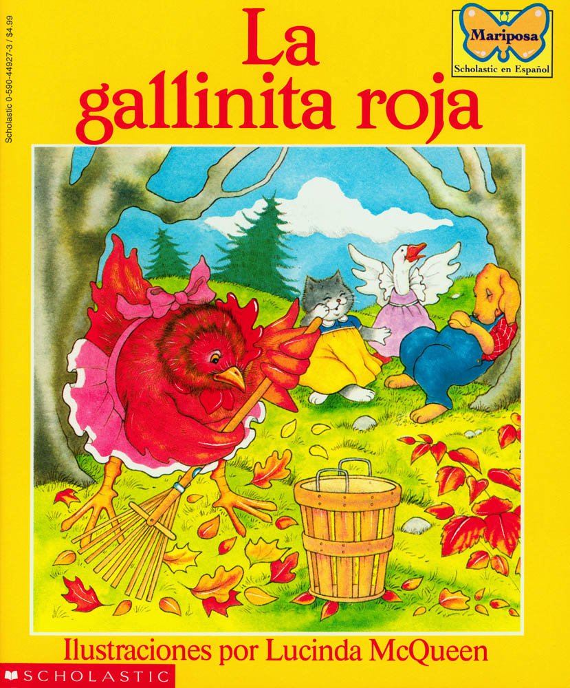 La Gallinita Roja (the Little Red Hen) Fairy Tales & Legends