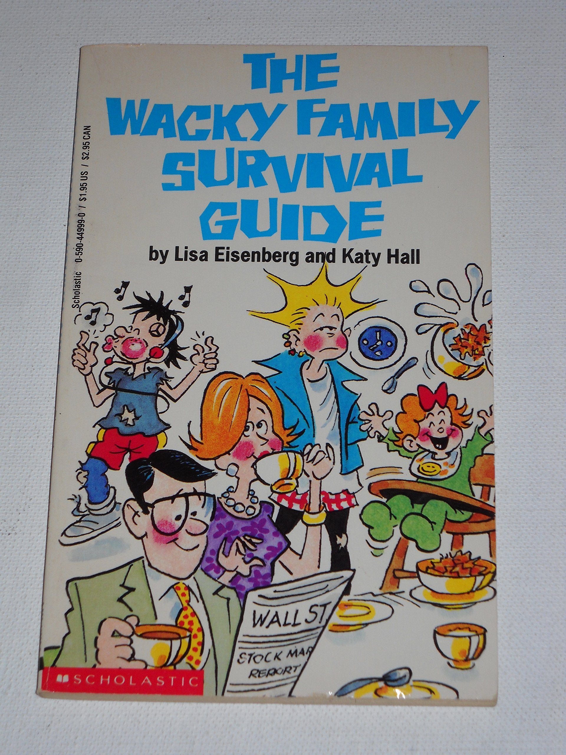 The Wacky Family Survival Guide book