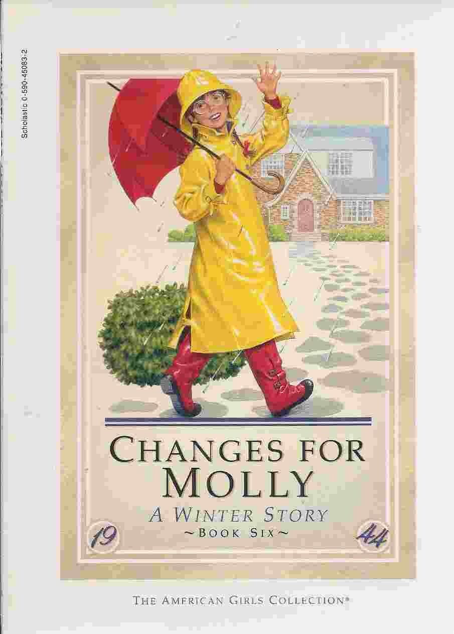 Changes for Molly: A winter story (The American girls collection) Books