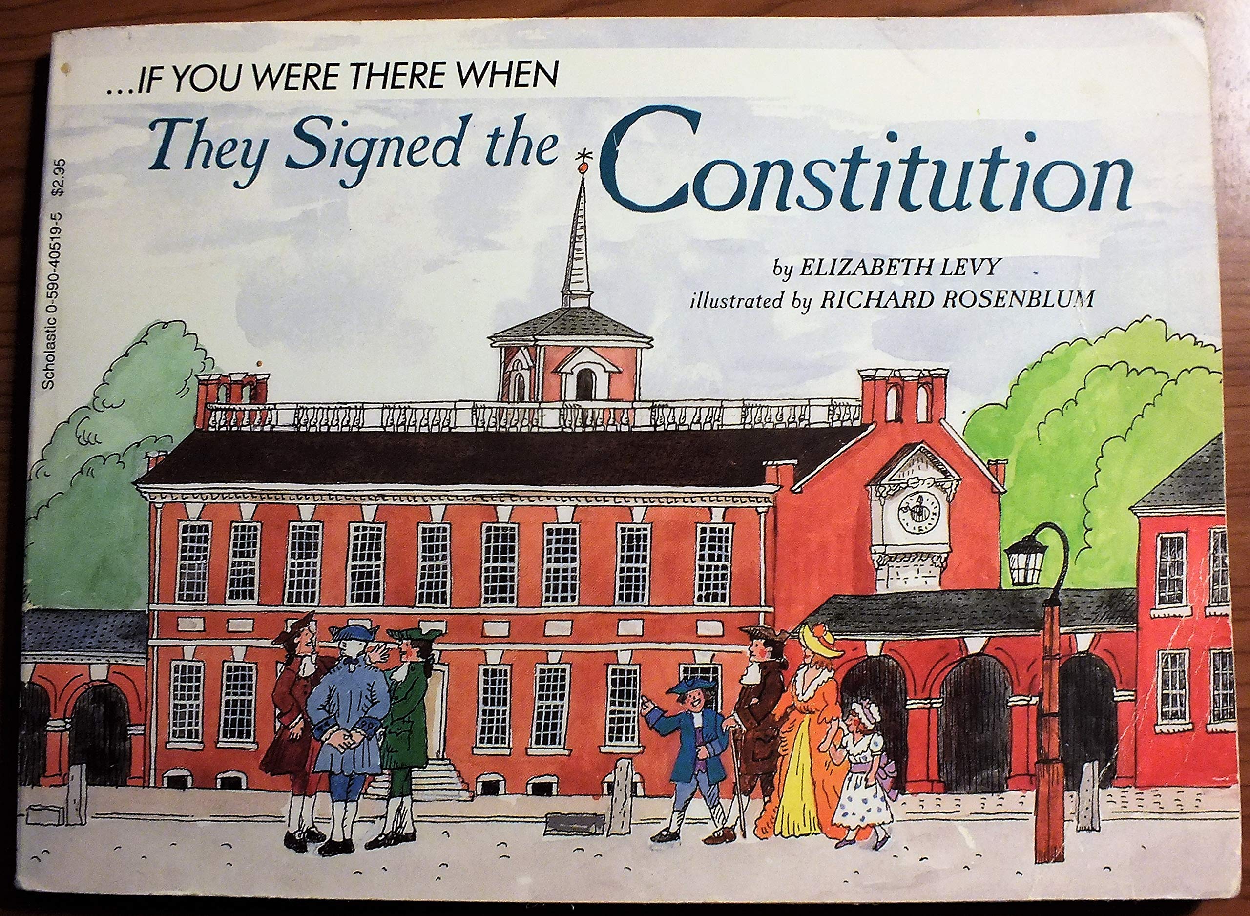 If You Were There When They Signed the Constitution Politics & History