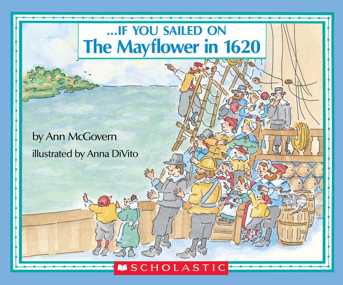 If You Sailed on the Mayflower in 1620 Non-fiction