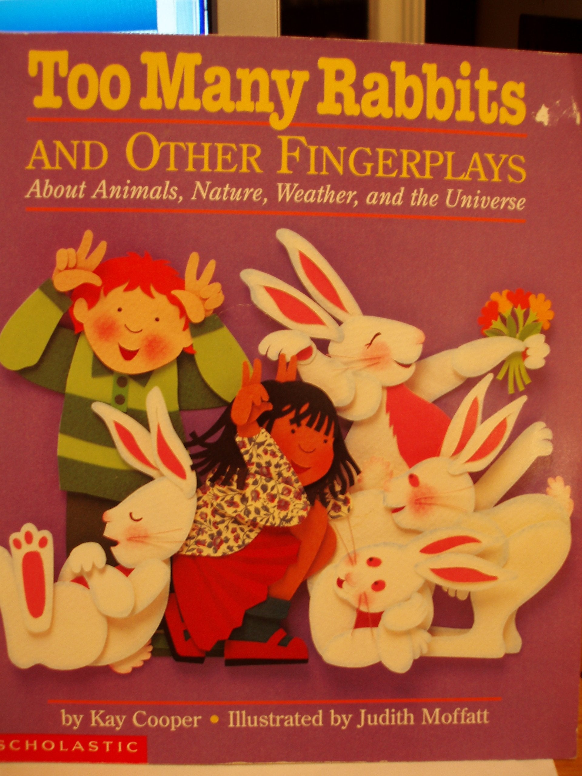 Too Many Rabbits and Other Fingerplays About Animals, Nature, Weather, and the Universe book