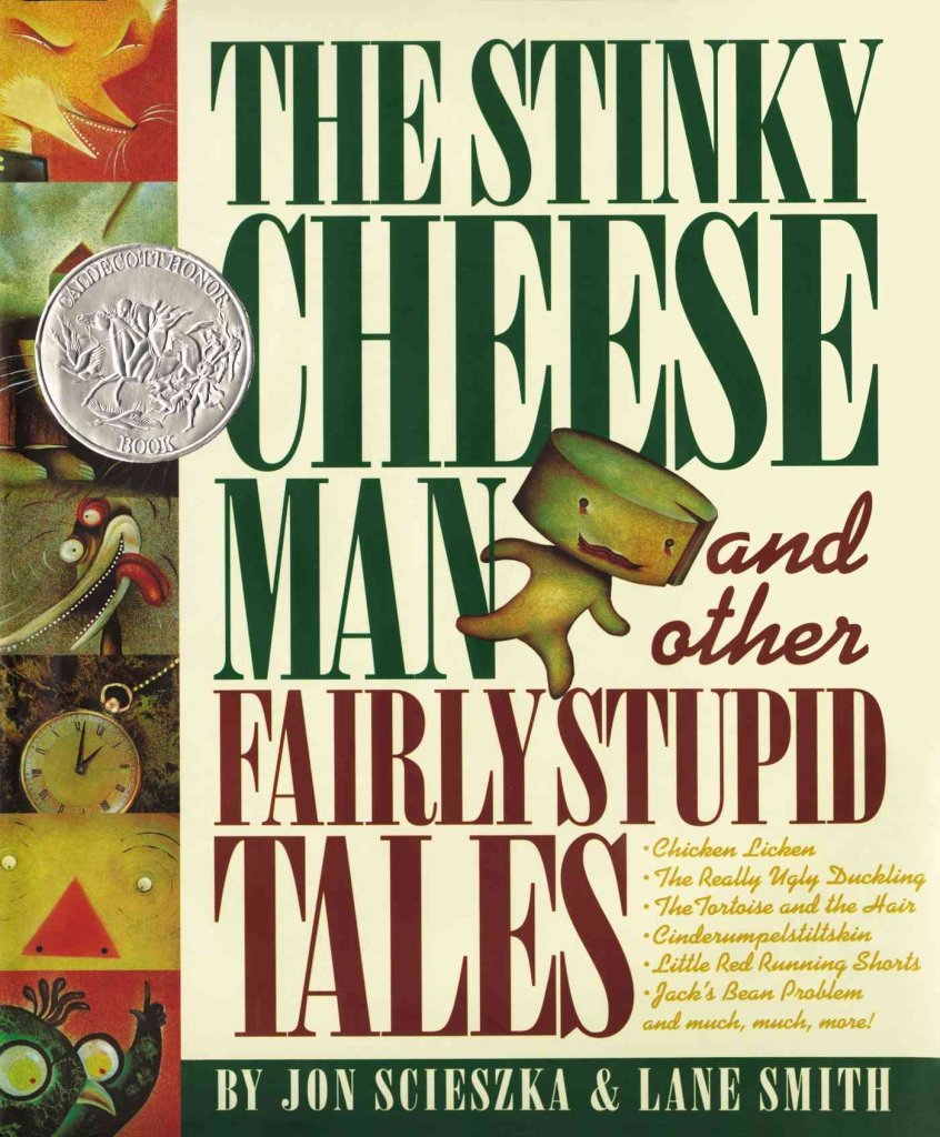 Stinky Cheese Man and Other Fairly Stupid book