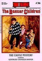 CASTLE MYSTERY (BOXCAR CHILDREN, NO 36) book