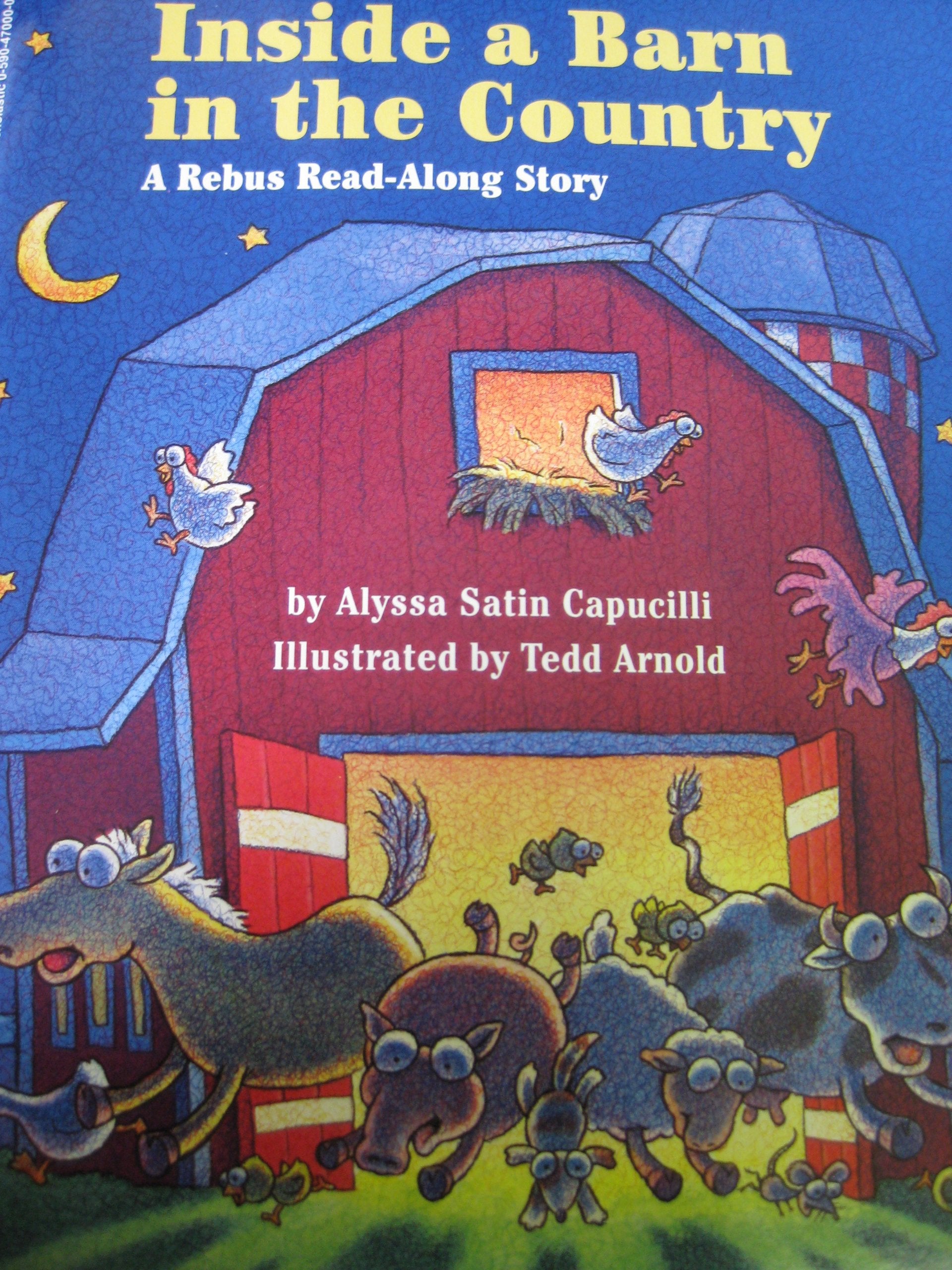 Inside a Barn in the Country: A Rebus Read-Along Story Books