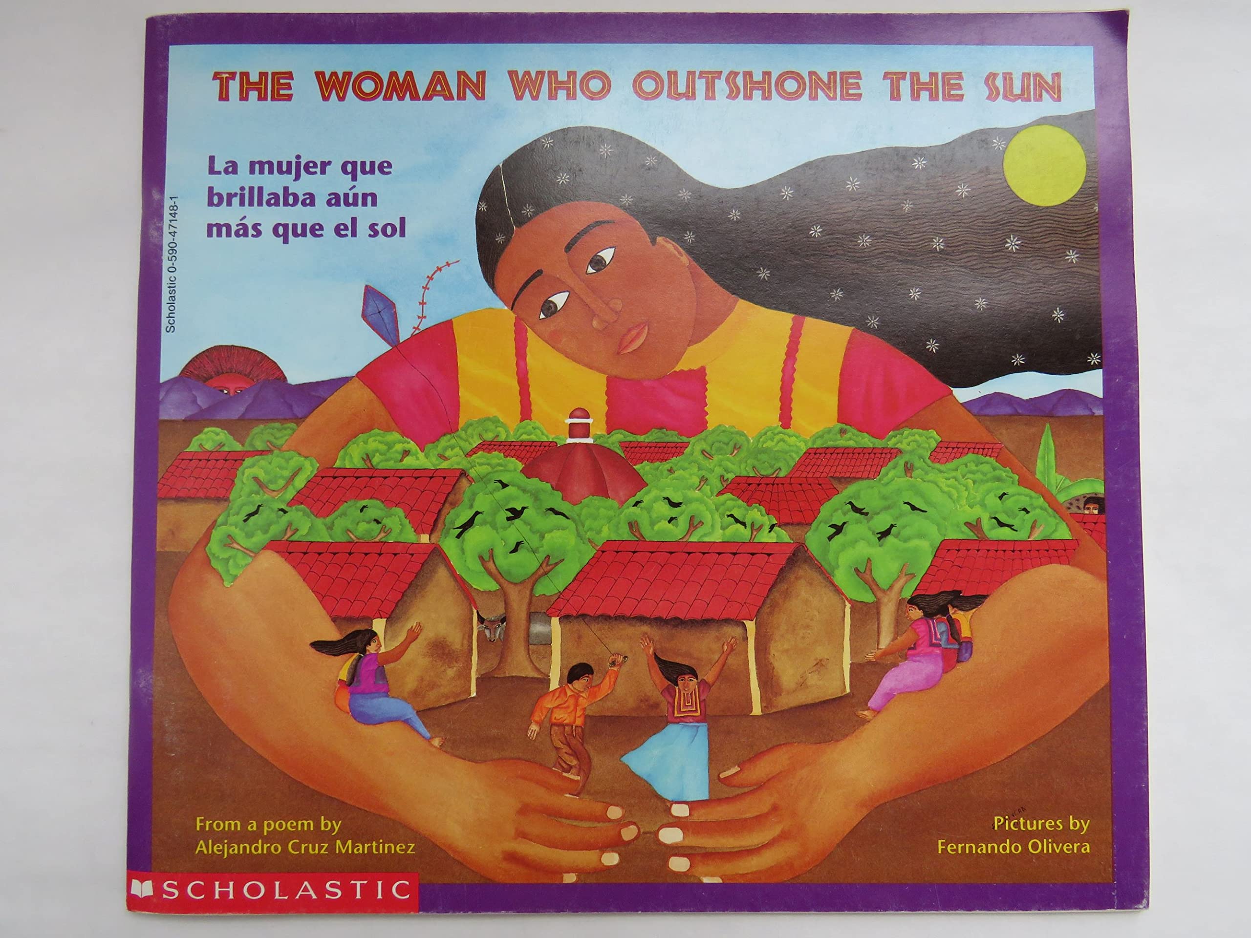 The woman who outshone the sun: The legend of Lucia Zenteno = La mujer que brillaba aún más que el sol : la leyenda de Lucía Zenteno Books