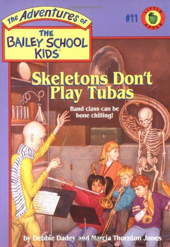 Bsk #11: Skeletons Don't Play Tubas book