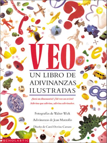 Veo: UN Libro De Adivinanzas Ilustradas/I Spy Non-fiction