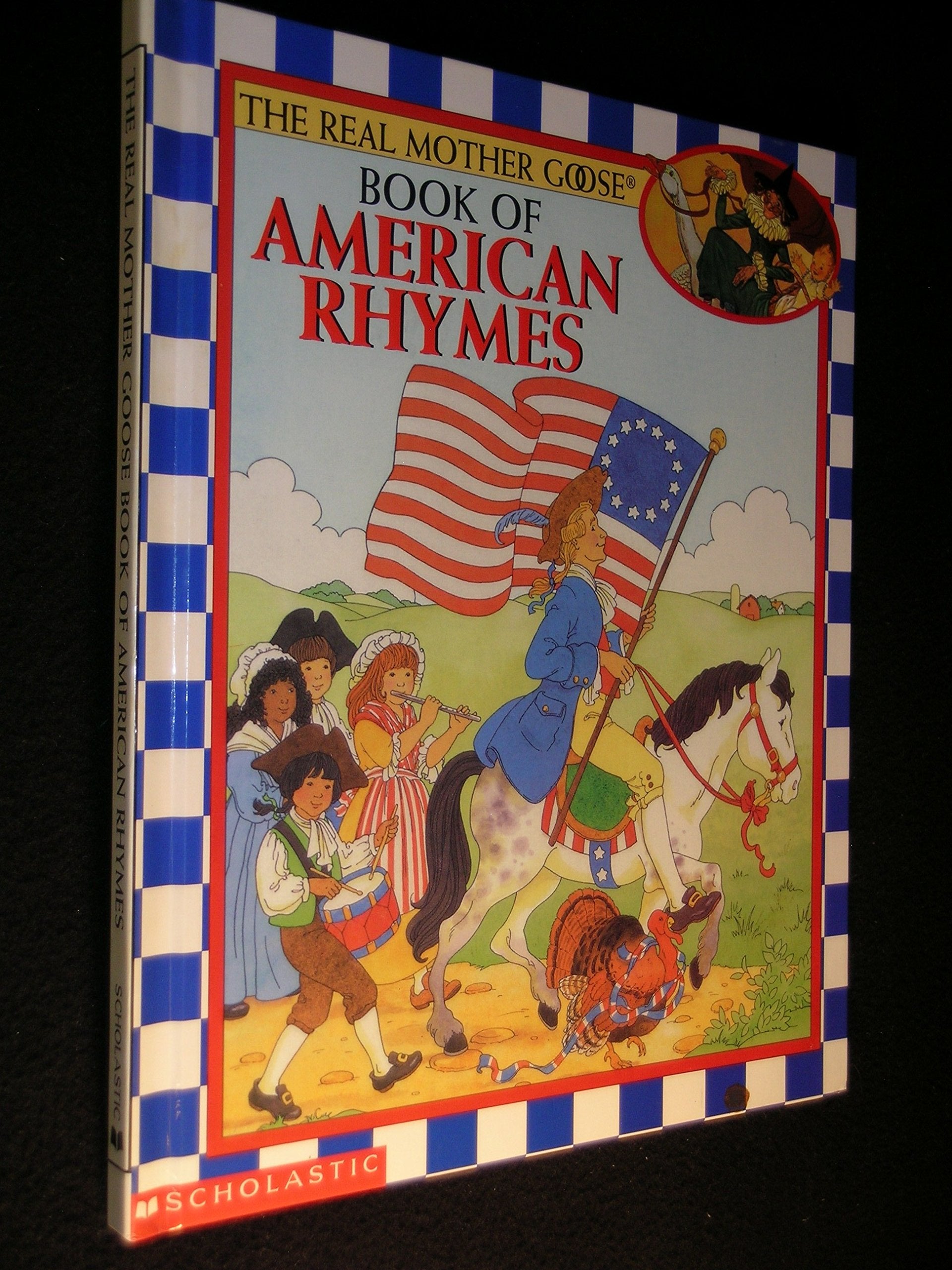 The Real Mother Goose Book of American Rhymes Non-fiction