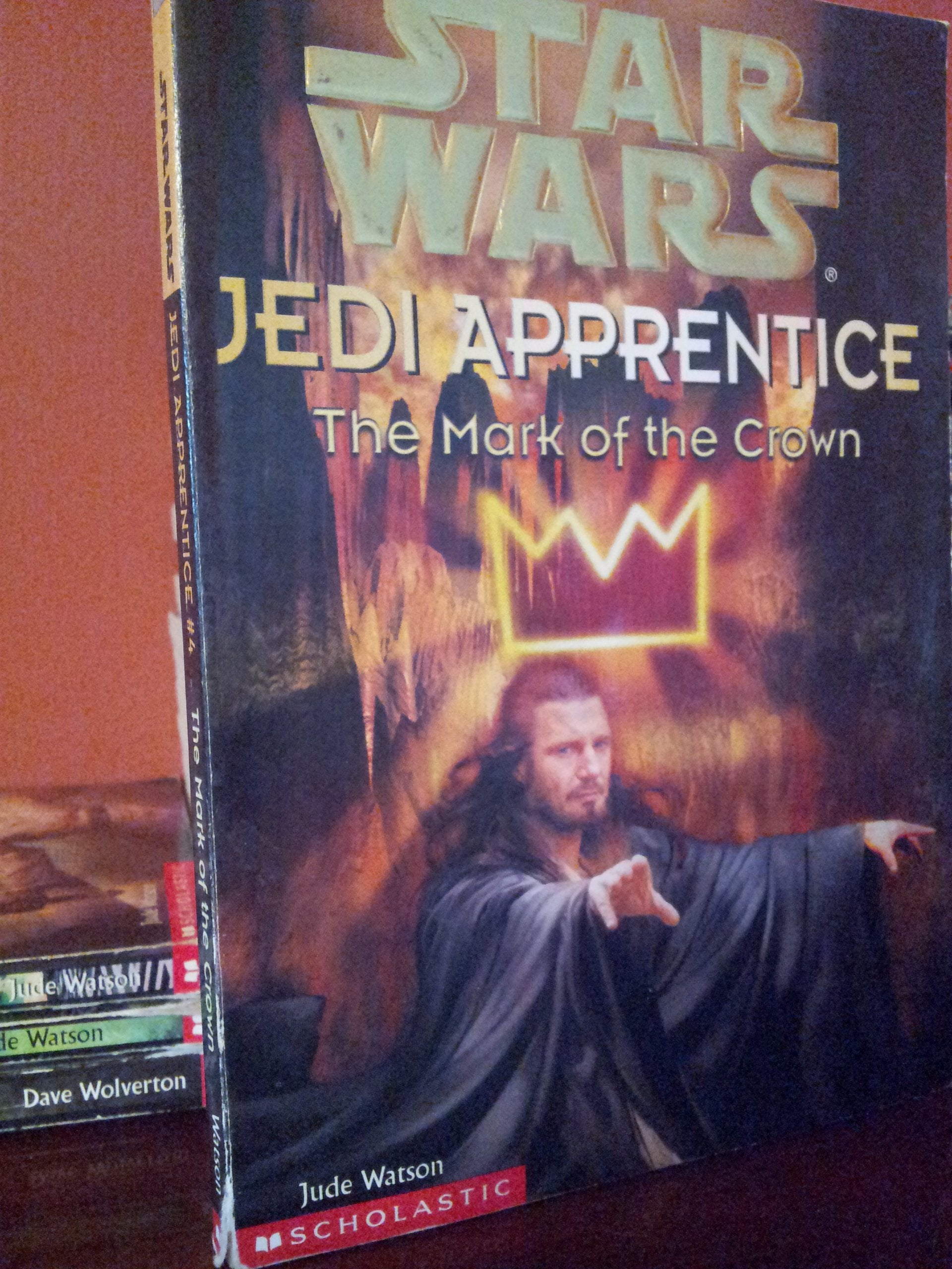 Mark of the Crown (Star Wars: Jedi Apprentice, Band 4) Novels & Short Stories