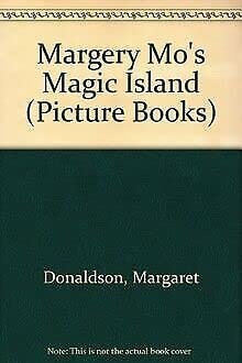 Margery Mo's Magic Island (Picture Books) Novels & Short Stories