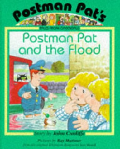 Postman Pat and the Flood (Postman Pat Tales from Greendale S.) Novels & Short Stories
