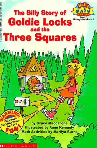 The Silly Story of Goldie Locks and the Three Squares (Hello Math Reader. Level 2) Books