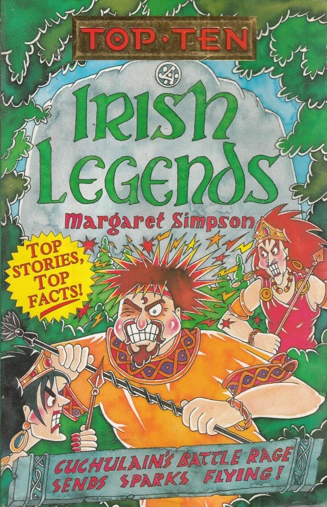 Top Ten Irish Legends (Top Ten S.) Non-fiction