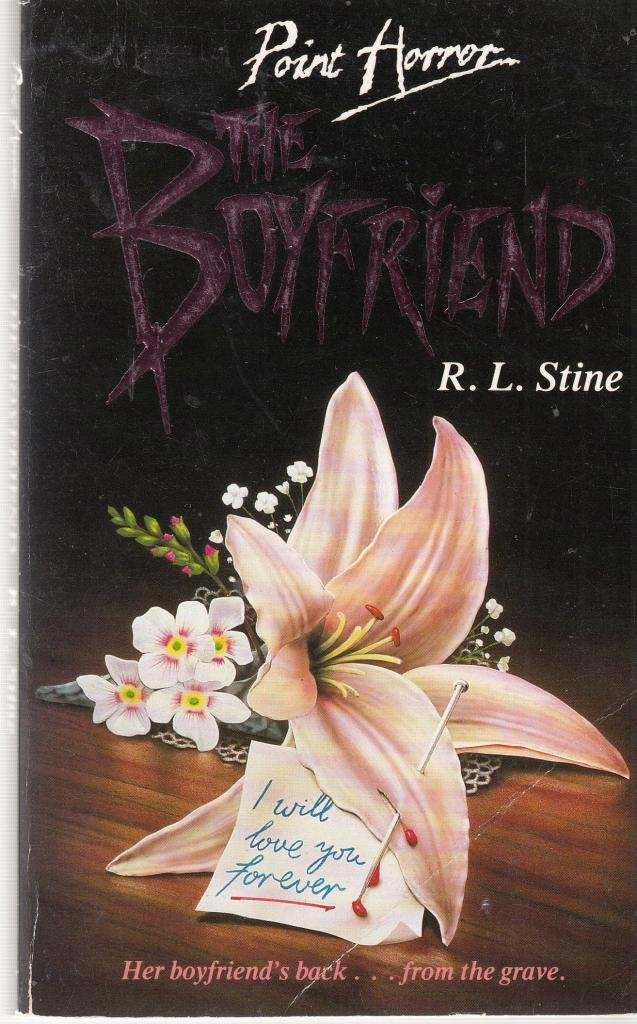 The Boyfriend (Point Horror S.) Horror & Mystery