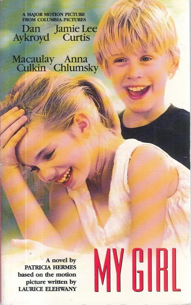 My Girl (TV & film tie-ins) Novels & Short Stories