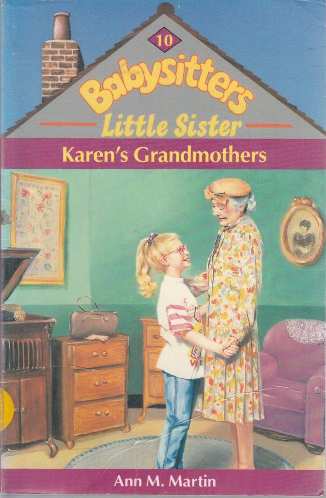 Karen's Grandmother (Babysitters Little Sister, Band 10) Novels & Short Stories