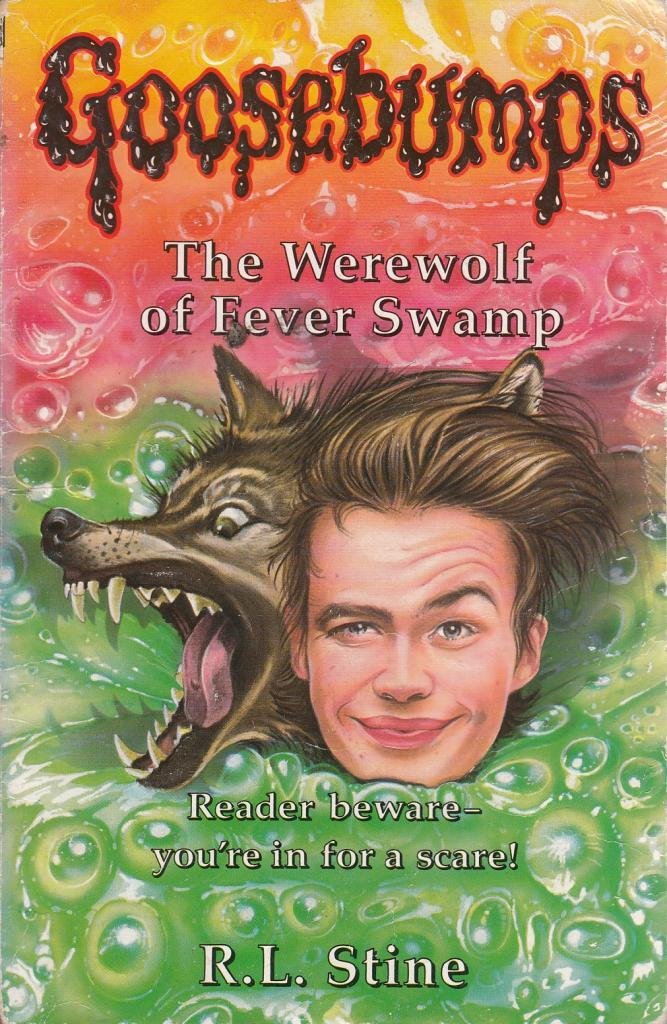 The Werewolf of Fever Swamp: No. 14 (Goosebumps) book
