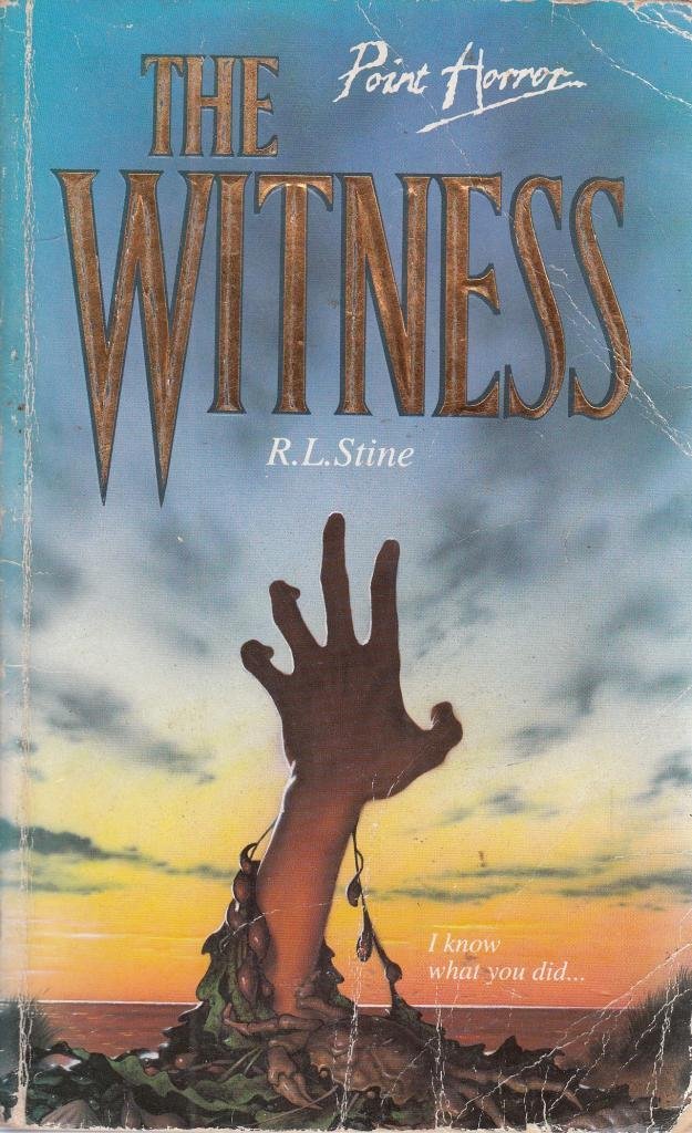 The Witness (Point Horror S.) Horror & Mystery