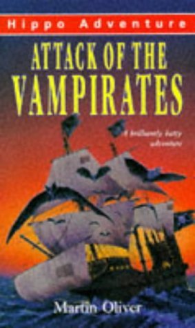 Attack of the Vampirates (Young Hippo Adventure S.) Novels & Short Stories