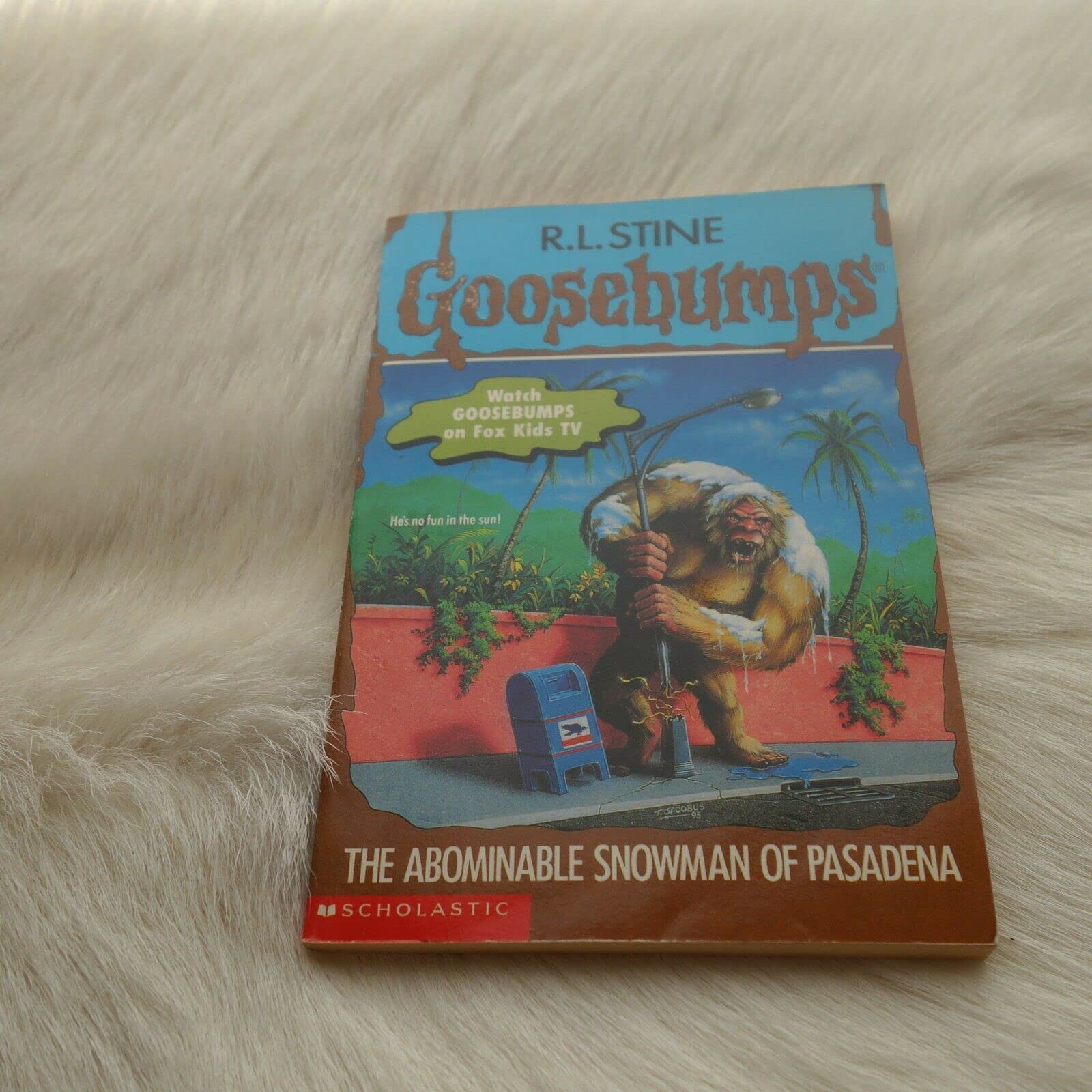 The Abominable Snowman of Pasadena (Goosebumps, Band 38) Non-fiction
