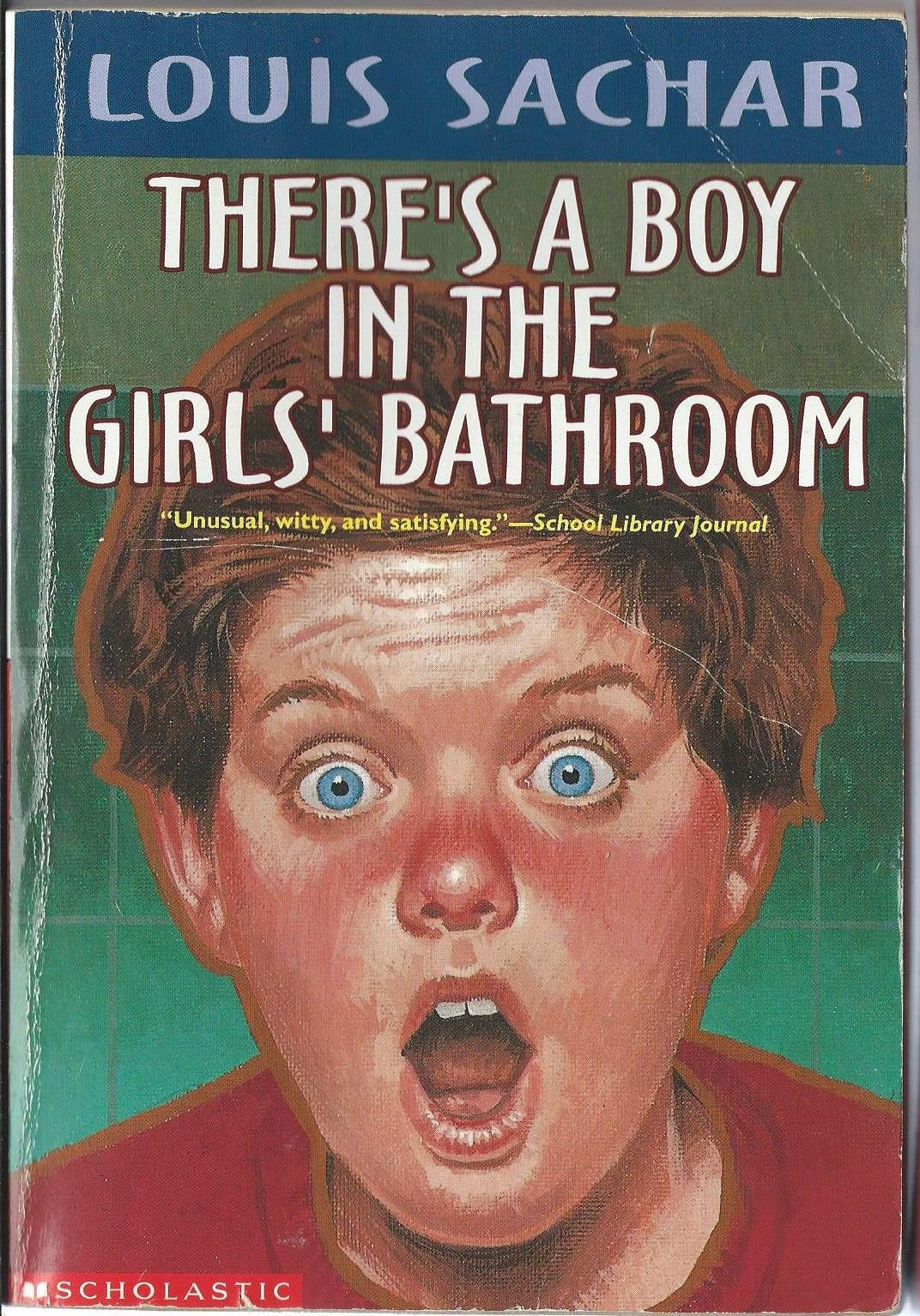 There's a Boy in the Girls' Bathroom Non-fiction