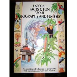 Usborne Facts and Fun About Geography and Hi book