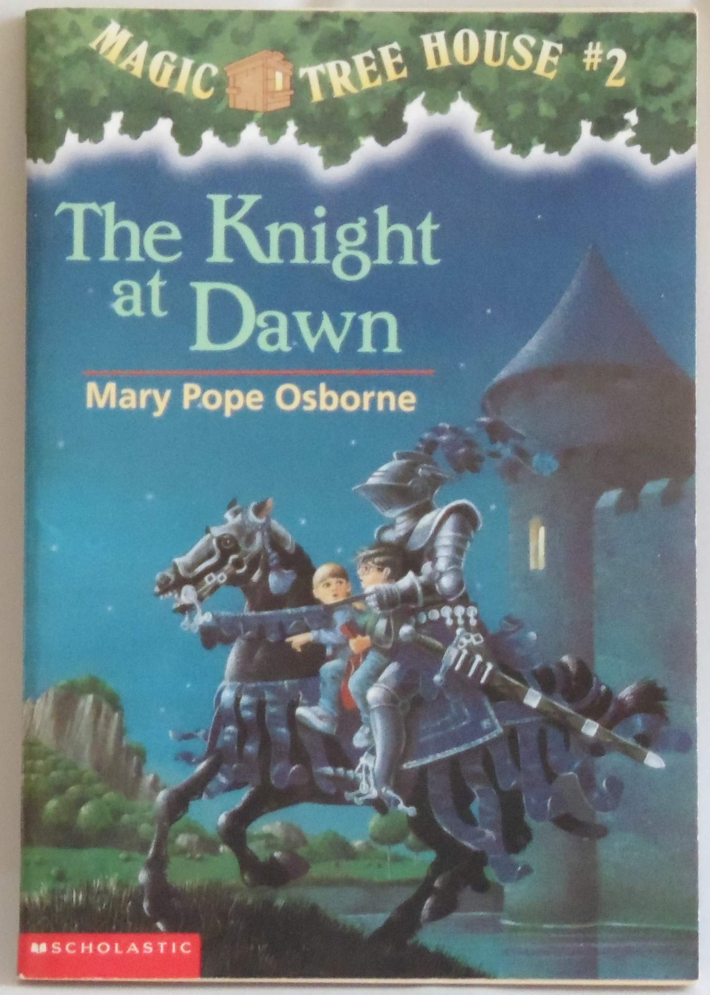 The Knight at Dawn (Magic Tree House #2) (Paperback) (Magic Tree House) Edition: reprint Novels & Short Stories