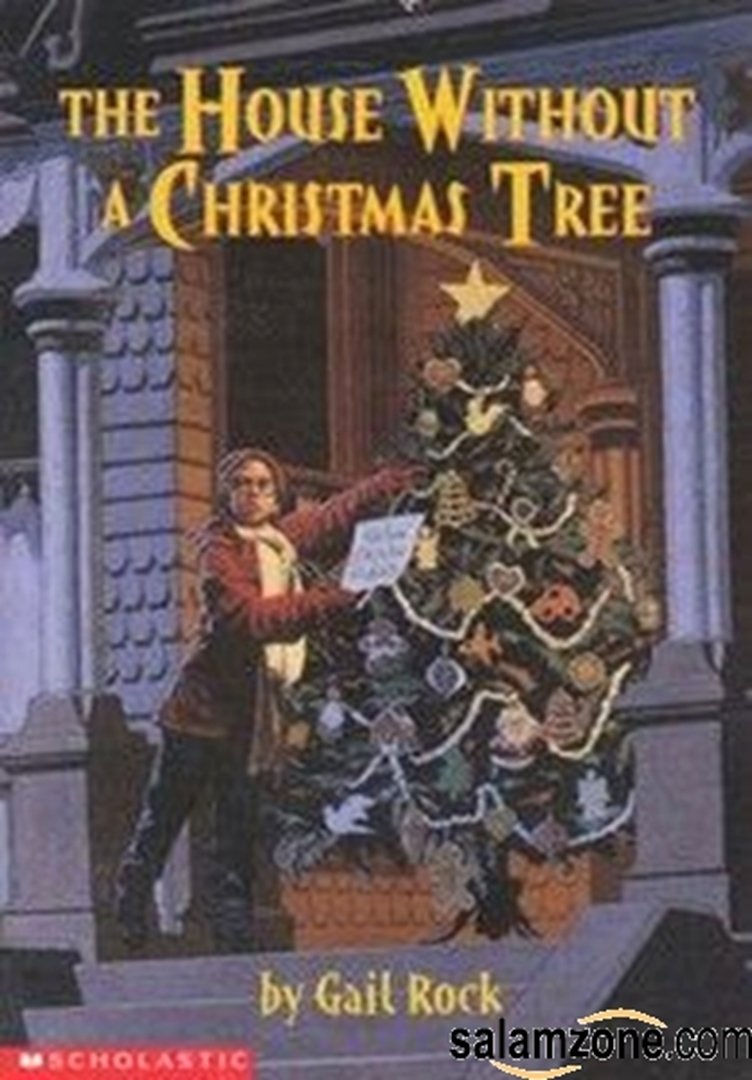 The House Without a Christmas Tree by Rock, Gail (1998) Paperback Non-fiction