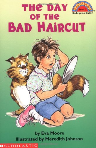 The Day of the Bad Haircut (Hello Reader!, Level 1) Books