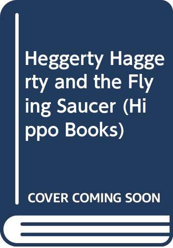 Heggerty Haggerty and the Flying Saucer book